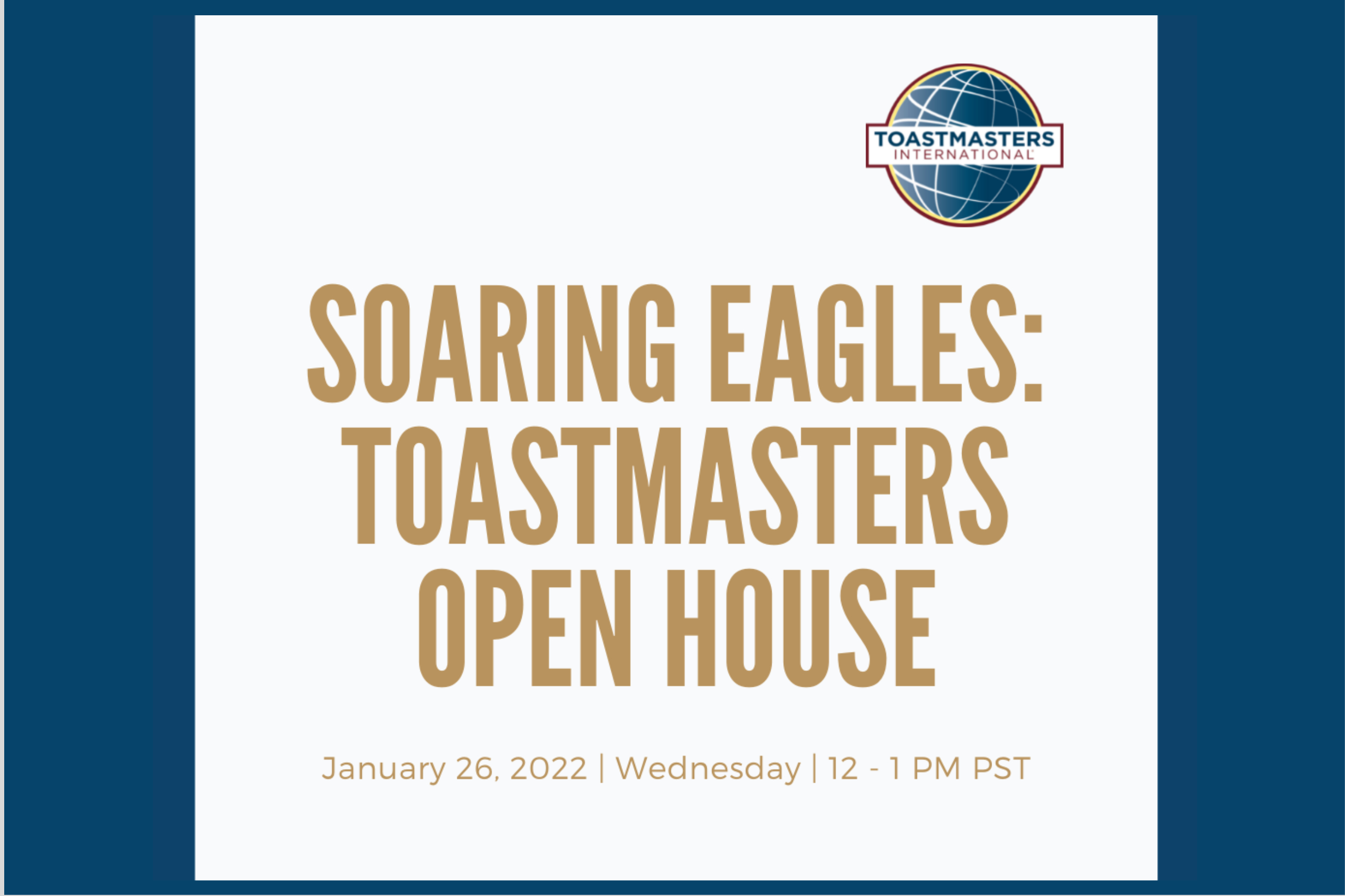 Soaring Eagles: Toastmasters Open House Event Flyer