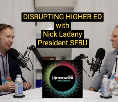 SFBU President Nick Ladany speaks with Trending in Education host Mike Palmer at EdTech Week.